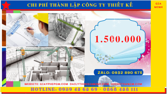 Thành lập công ty thiết kế xây dựng uy tín tại bình dương 6 Chi phí thành lập công ty thiết kế xây dựng là bao nhiêu tại Bình Dương