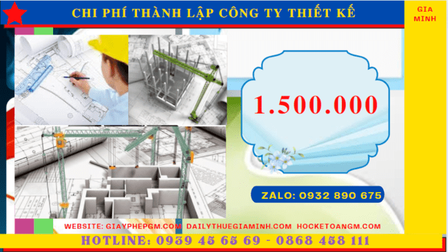 Chi phí thành lập công ty thiết kế xây dựng là bao nhiêu tại Cà Mau