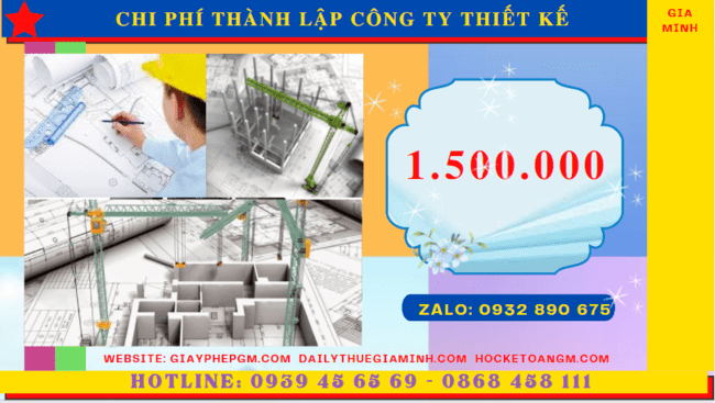 Chi phí thành lập công ty thiết kế xây dựng là bao nhiêu tại Hà Giang