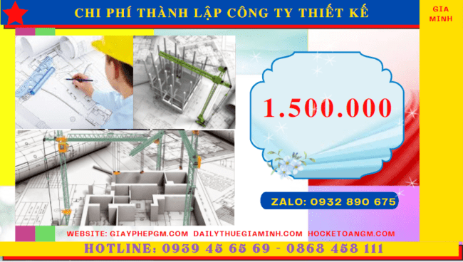 Chi phí thành lập công ty thiết kế xây dựng là bao nhiêu tại Lạng Sơn