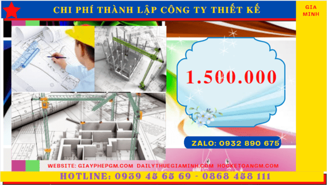 Chi phí thành lập công ty thiết kế xây dựng là bao nhiêu tại Thành Phố Hà Nội