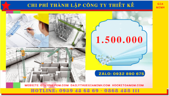 Chi phí thành lập công ty thiết kế xây dựng là bao nhiêu tại Thành Phố Hồ Chí Minh