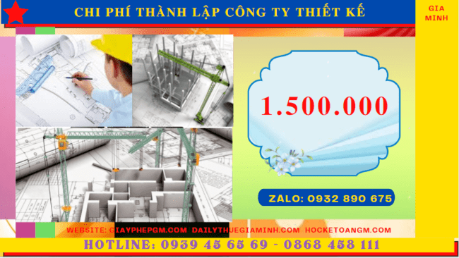 Chi phí thành lập công ty thiết kế xây dựng là bao nhiêu tại Tuyên Quang