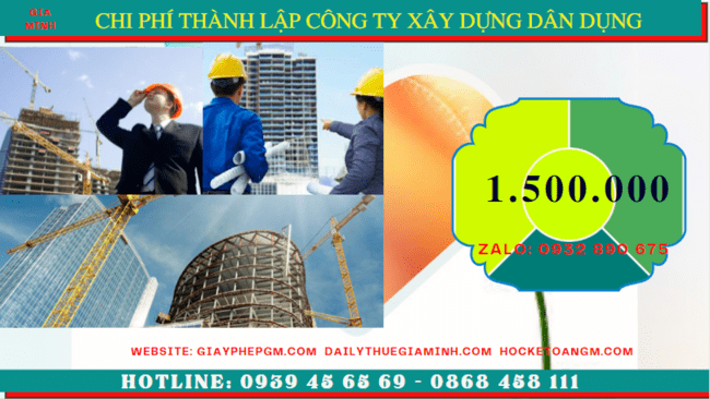 Chi phí thành lập công ty xây dựng dân dụng tại Cà Mau