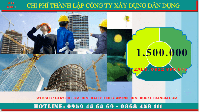 Chi phí thành lập công ty xây dựng dân dụng tại Cần Thơ