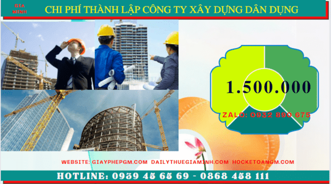 Chi phí thành lập công ty xây dựng dân dụng tại Đồng Tháp