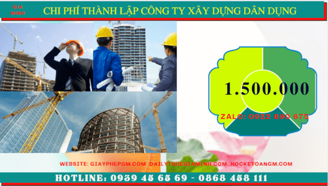 Chi phí thành lập công ty xây dựng dân dụng tại Thành Phố Cần Thơ