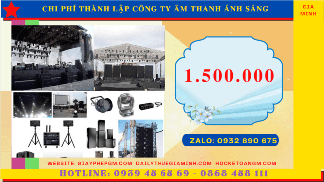 Thành lập công ty âm thanh ánh sáng 12 Chi phí thành lập doanh nghiệp âm thanh ánh sáng