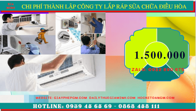 Chi phí thành lập doanh nghiệp lắp ráp sửa chữa điều hòa tại Bắc Kạn