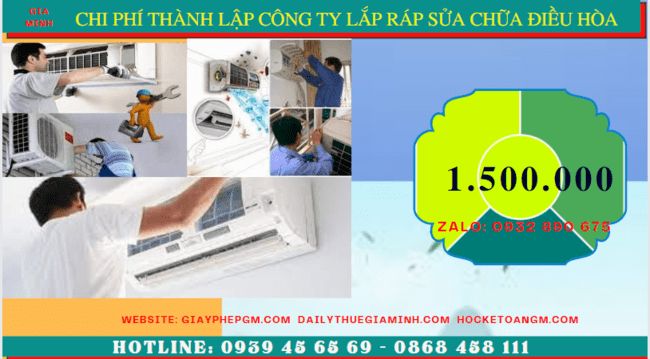 Chi phí thành lập doanh nghiệp lắp ráp sửa chữa điều hòa tại Bình Thuận