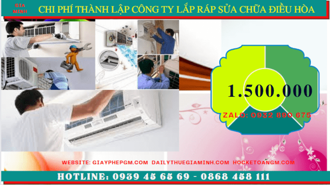 THÀNH LẬP CÔNG TY LẮP RÁP SỬA CHỮA ĐIỀU HÒA TẠI HÒA BÌNH 5 Chi phí thành lập doanh nghiệp lắp ráp sửa chữa điều hòa tại Hòa Bình