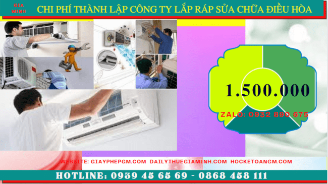 Thành lập công ty lắp ráp sửa chữa điều hòa tại kon tum 5 Chi phí thành lập doanh nghiệp lắp ráp sửa chữa điều hòa tại Kon Tum