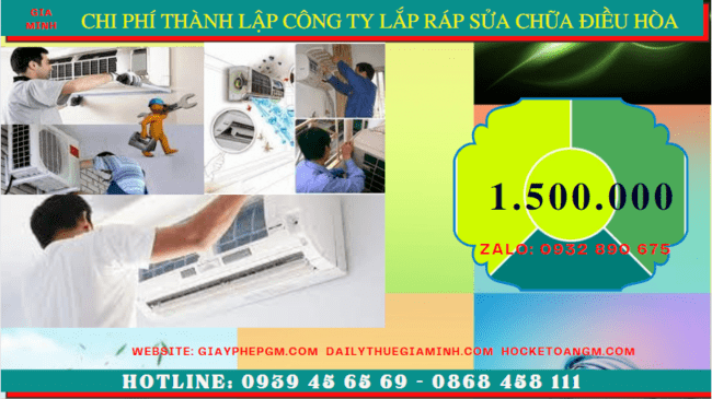 Chi phí thành lập doanh nghiệp lắp ráp sửa chữa điều hòa tại Lai Châu