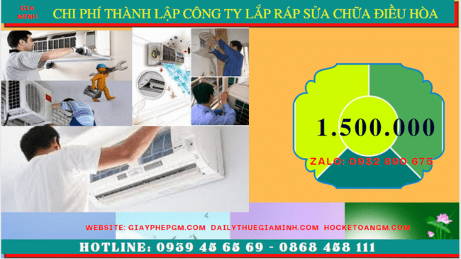 Chi phí thành lập doanh nghiệp lắp ráp sửa chữa điều hòa tại Thái Nguyên