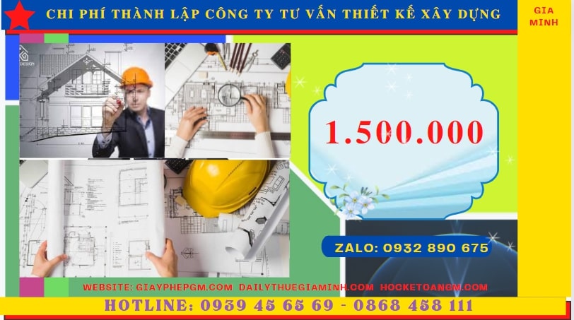 Thành lập công ty tư vấn thiết kế xây dựng tại Bạc Liêu – Hướng dẫn chi tiết 2025 6 Chi phí thành lập doanh nghiệp tư vấn thiết kế xây dựng tại Bạc Liêu