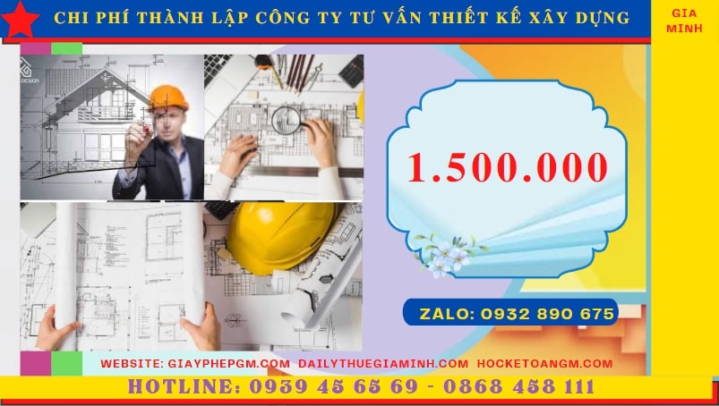 Dịch vụ thành lập công ty tư vấn thiết kế xây dựng tại Cao Bằng – Uy tín, nhanh chóng 5 Chi phí thành lập doanh nghiệp tư vấn thiết kế xây dựng tại Cao Bằng
