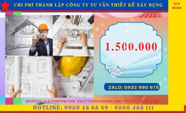 Dịch vụ thành lập công ty tư vấn thiết kế xây dựng tại Hà Giang | Trọn gói, nhanh chóng 5 Chi phí thành lập doanh nghiệp tư vấn thiết kế xây dựng tại Hà Giang