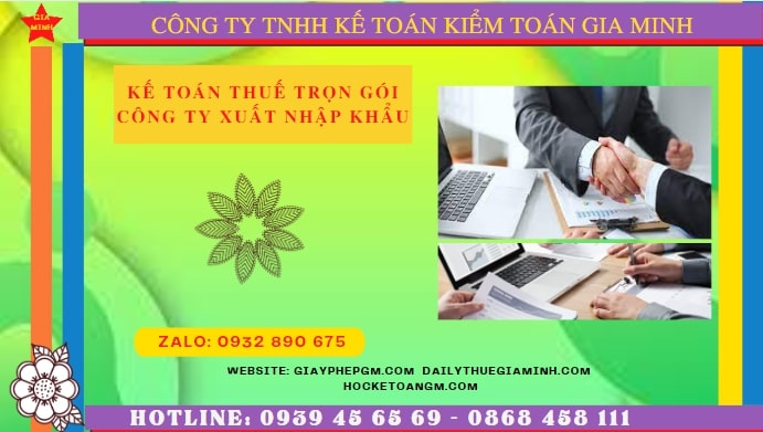 Kế toán thuế trọn gói công ty xuất nhập khẩu tại yên bái 6 Công ty dịch vụ kế toán xuất nhập khẩu uy tín tại Yên Bái