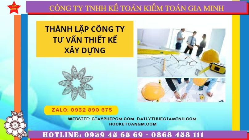 Thành lập công ty tư vấn thiết kế xây dựng tại Thái Nguyên nhanh chóng, trọn gói 6 Đăng ký thành lập doanh nghiệp tư vấn thiết kế xây dựng tại Thái Nguyên