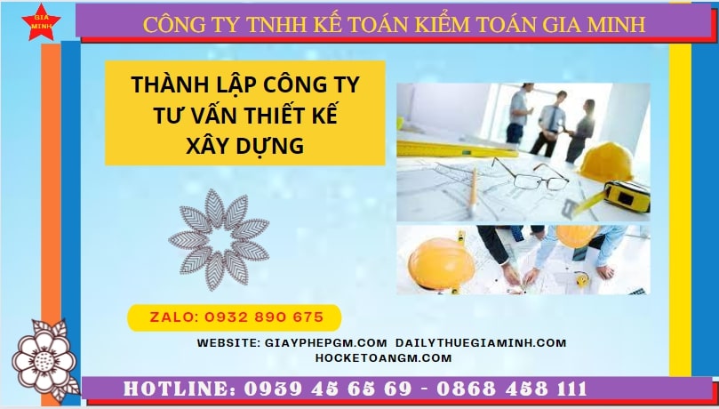 Thành lập công ty tư vấn thiết kế xây dựng tại Thành phố Châu Đốc – Hướng dẫn chi tiết từ A-Z 6 Đăng ký thành lập doanh nghiệp tư vấn thiết kế xây dựng tại Thành phố Châu Đốc