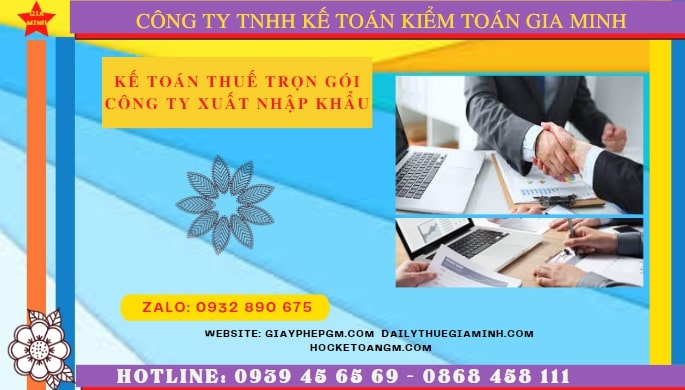 KẾ TOÁN THUẾ TRỌN GÓI CÔNG TY XUẤT NHẬP KHẨU TẠI THỪA THIÊN HUẾ 4 Dịch vụ kế toán công ty xuất nhập khẩu tại Thừa Thiên Huế