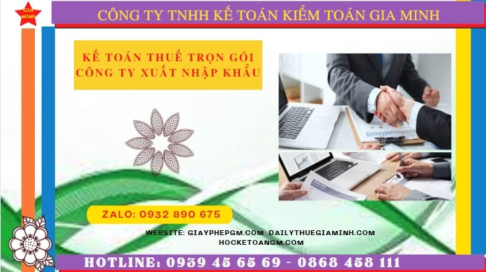 Kế toán thuế trọn gói công ty xuất nhập khẩu tại thành phố châu đốc 4 Dịch vụ kế toán công ty xuất nhập khẩu tại Thành phố Châu Đốc