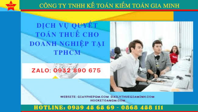Dịch vụ quyết toán thuế cho doanh nghiệp tại Gia Lai 6 Dịch vụ quyết toán thuế cho doanh nghiệp tại Gia Lai