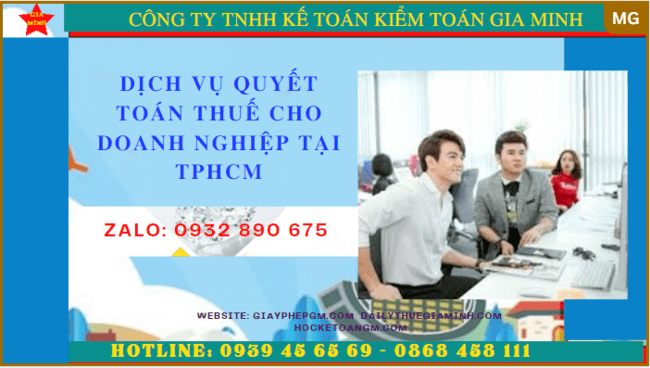 Dịch vụ quyết toán thuế thu nhập doanh nghiệp tại TP Hồ Chí Minh