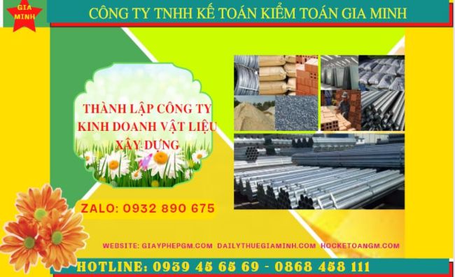 Thành lập công ty chuyên kinh doanh vật liệu xây dựng tại Hà Giang – Hồ sơ, thủ tục, chi phí trọn gói 4 Dịch vụ thành lập công ty buôn bán vật liệu xây dựng tại Hà Giang