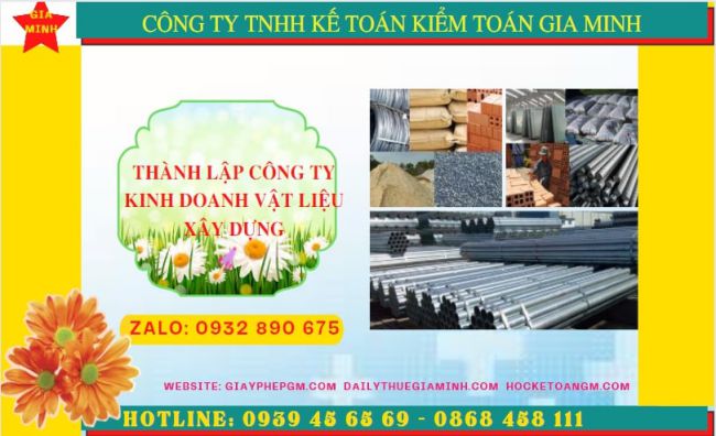 Thành lập công ty chuyên kinh doanh vật liệu xây dựng tại Quảng Ninh - giá rẻ, chuyên nghiệp 4 Dịch vụ thành lập công ty buôn bán vật liệu xây dựng tại Quảng Ninh