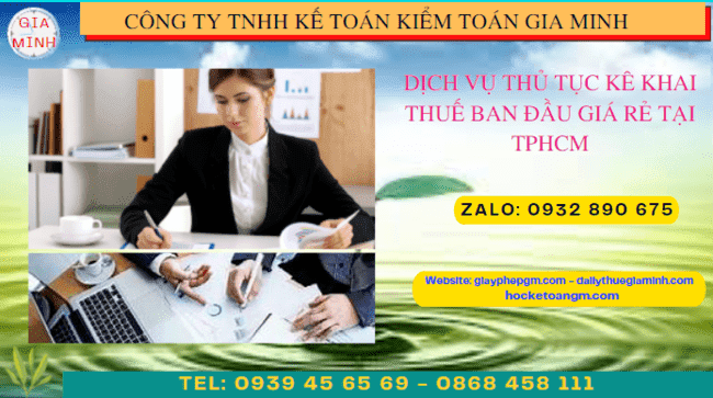 Dịch vụ kê khai thuế ban đầu giá rẻ tại Bạc Liêu