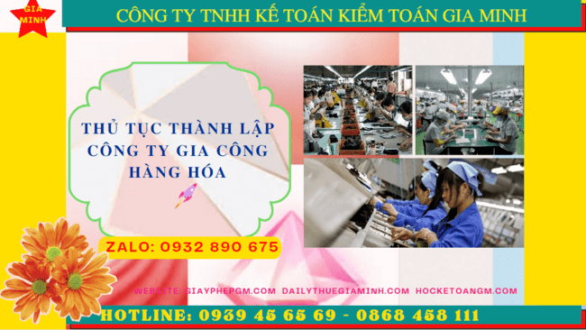 Điều kiện thành lập công ty gia công hàng hóa