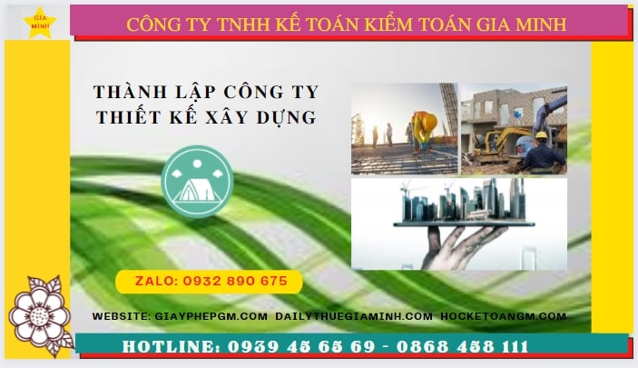 Thành lập công ty thiết kế xây dựng tại ninh thuận 6 Điều kiện thành lập công ty thiết kế xây dựng tại Ninh Thuận