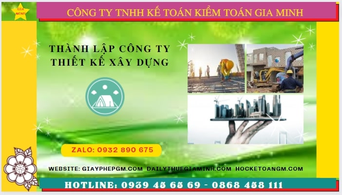 Thành lập công ty thiết kế xây dựng tại quảng bình 6 Điều kiện thành lập công ty thiết kế xây dựng tại Quảng Bình