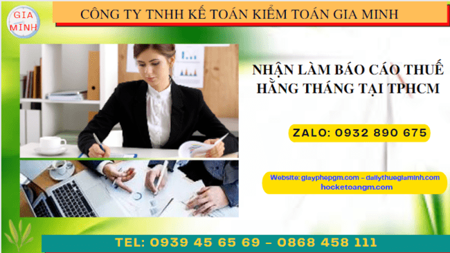 Hướng dẫn chi tiết cách làm báo cáo thuế hàng tháng tại TP Hồ Chí Minh