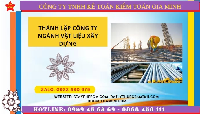 Hướng dẫn chi tiết cách thành lập công ty ngành vật liệu xây dựng tại Bình Dương