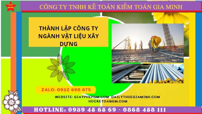 Hướng dẫn chi tiết cách thành lập công ty ngành vật liệu xây dựng tại Bình Thuận