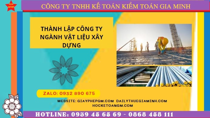 Hướng dẫn chi tiết cách thành lập công ty ngành vật liệu xây dựng tại Đắk Lắk