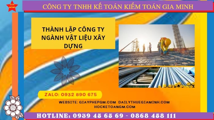 Hướng dẫn chi tiết cách thành lập công ty ngành vật liệu xây dựng tại Đồng Nai
