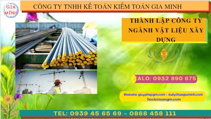 Hướng dẫn chi tiết cách thành lập công ty ngành vật liệu xây dựng tại Lai Châu