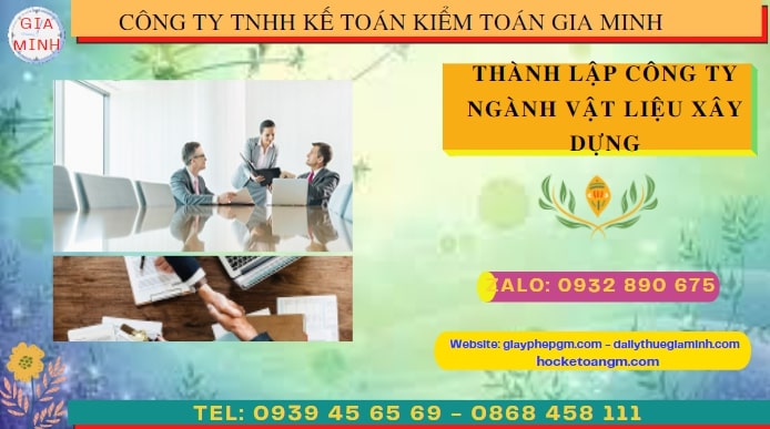 Hướng dẫn chi tiết cách thành lập công ty ngành vật liệu xây dựng tại Quảng Ninh