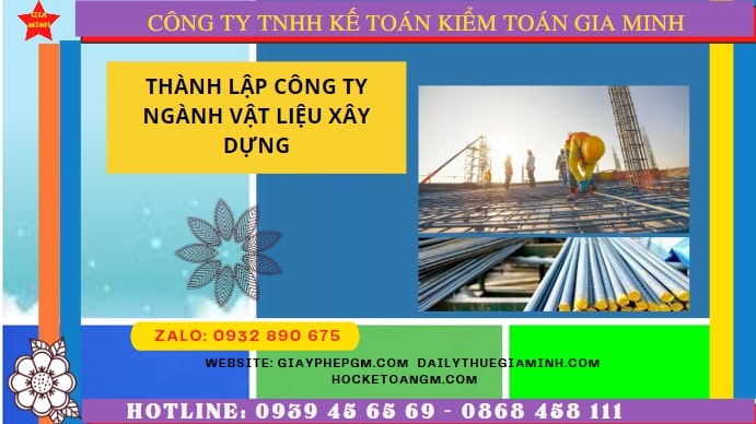 Hướng dẫn chi tiết cách thành lập công ty ngành vật liệu xây dựng tại Quảng Trị