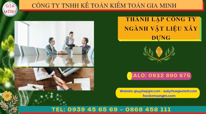 Hướng dẫn chi tiết cách thành lập công ty ngành vật liệu xây dựng tại Thái Nguyên