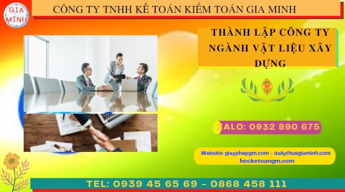 Hướng dẫn chi tiết cách thành lập công ty ngành vật liệu xây dựng tại Thành Phố Huế