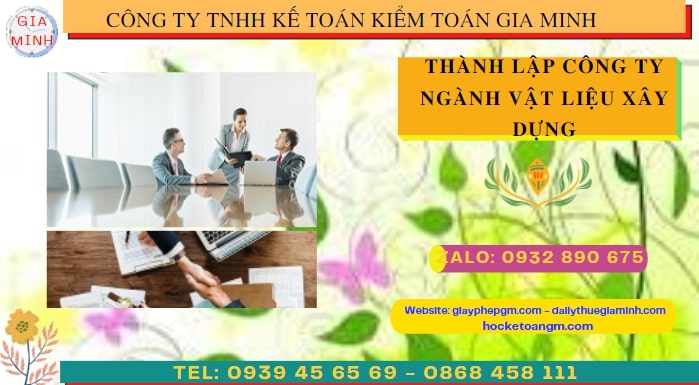 THÀNH LẬP CÔNG TY NGÀNH VẬT LIỆU XÂY DỰNG TẠI THÀNH PHỐ HƯNG YÊN 3 Hướng dẫn chi tiết cách thành lập công ty ngành vật liệu xây dựng tại Thành Phố Hưng Yên