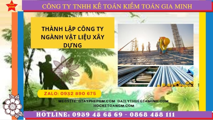 Hướng dẫn chi tiết cách thành lập công ty ngành vật liệu xây dựng tại Thành phố Châu Đốc