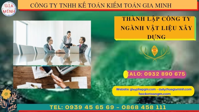 Hướng dẫn chi tiết cách thành lập công ty ngành vật liệu xây dựng tại Vĩnh Phúc