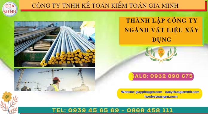THÀNH LẬP CÔNG TY NGÀNH VẬT LIỆU XÂY DỰNG TẠI YÊN BÁI 4 Hướng dẫn chi tiết cách thành lập công ty ngành vật liệu xây dựng tại Yên Bái