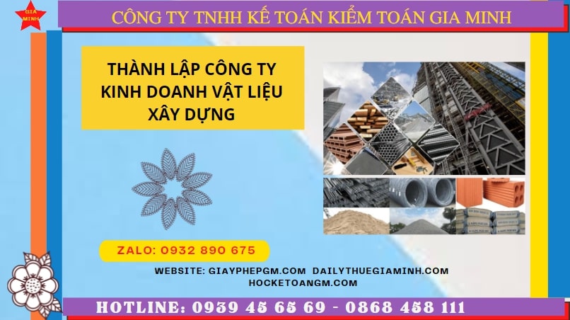 THÀNH LẬP CÔNG TY CHUYÊN KINH DOANH VẬT LIỆU XÂY DỰNG TẠI AN GIANG 8 Hướng dẫn chi tiết cách thành lập công ty vật liệu xây dựng tại An Giang