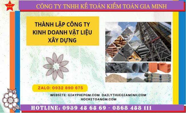 Hướng dẫn chi tiết cách thành lập công ty vật liệu xây dựng tại Bến Tre